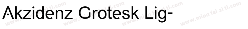 Akzidenz Grotesk Lig字体转换